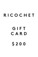 Ricochet Clothing Gift Card $200